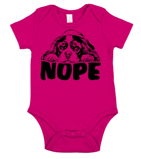 Funny Cavalier King Charles Spaniel nope dog quote Short Sleeve Baby One-Piece