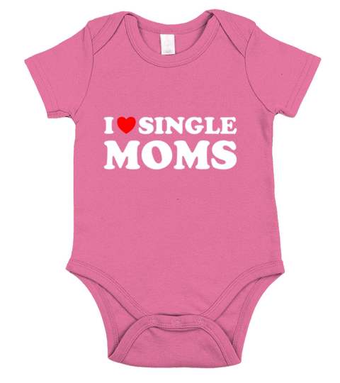Funny Love Dating I Love Single Momsswipe leftsing Short Sleeve Baby One-Piece