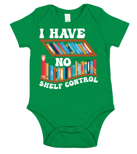 Funny Reading Quotes I Have No Shelf Control Short Sleeve Baby One-Piece