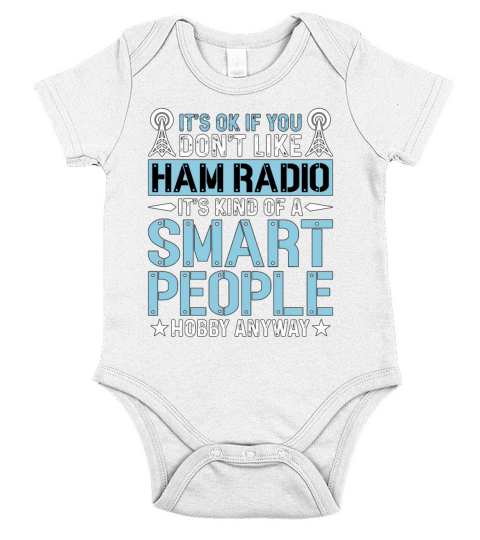 Ham Radio Its Ok If You Dont Like Radio Operator Short Sleeve Baby One-Piece