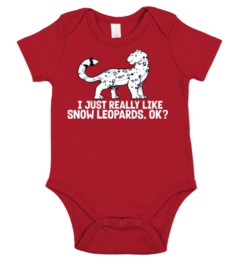 I Just Really Like Snow Leopards Ok Short Sleeve Baby One-Piece