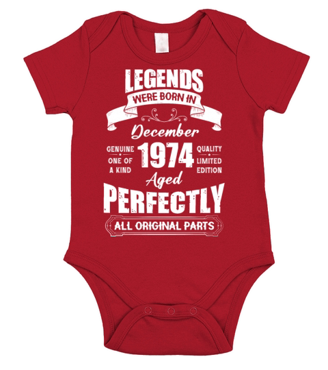 Legends Were Born In December 1974 Birthday Short Sleeve Baby One-Piece