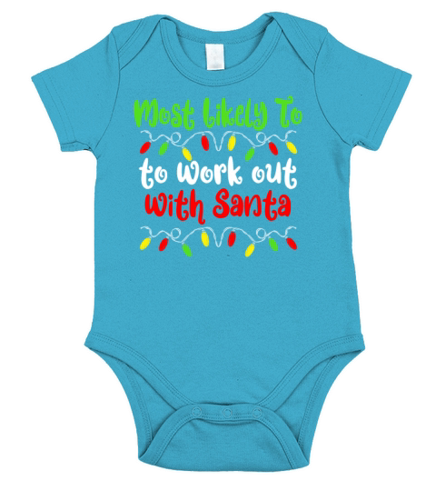 Most Likely To Work Out With Santa Christmas Short Sleeve Baby One-Piece