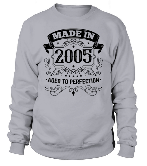 Made in 2005 vintage birthday Sweatshirt Unisex