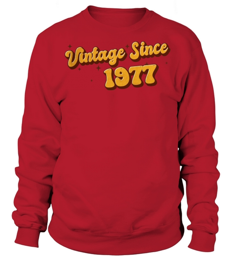 Vintage since 1977 46 Years Old - Groovy 46th Sweatshirt Unisex