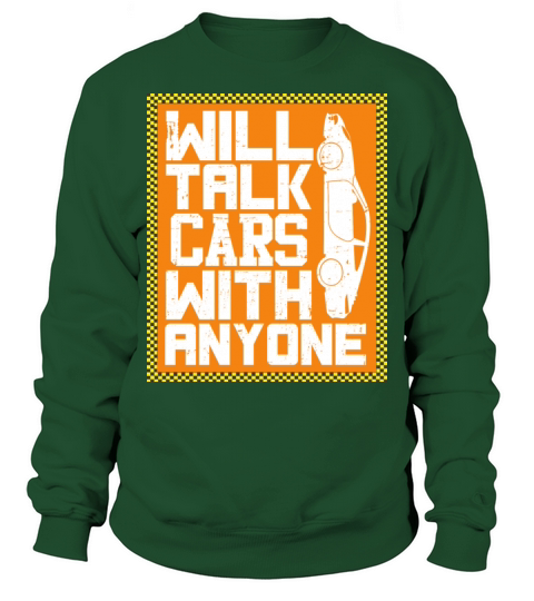 Will Talk Cars With Anyone Retro Vintage Design Sweatshirt Unisex