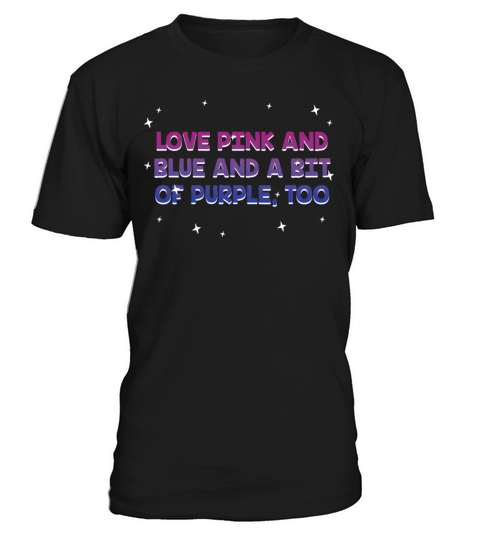 Pink Blue and a Bit of Purple Bisexual LGBTQ Bi T-Shirt Unisex