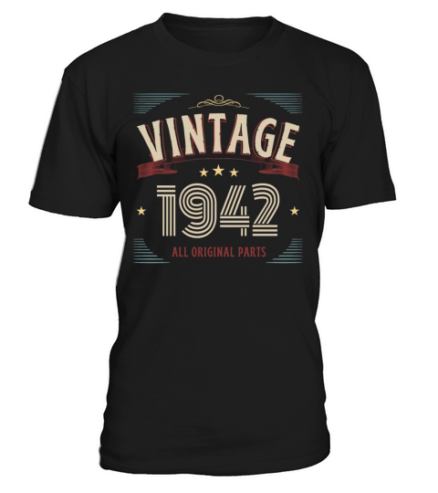 VINTAGE 1942 ALL ORIGINAL PARTS T-Shirt Unisex
