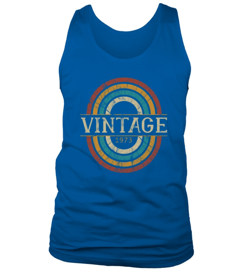 1973 birthday vintage gift idea retro Tank Top Unisex