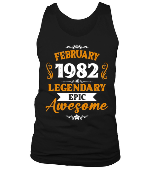 February 1982 Legendary Birthday Present Tank Top Unisex