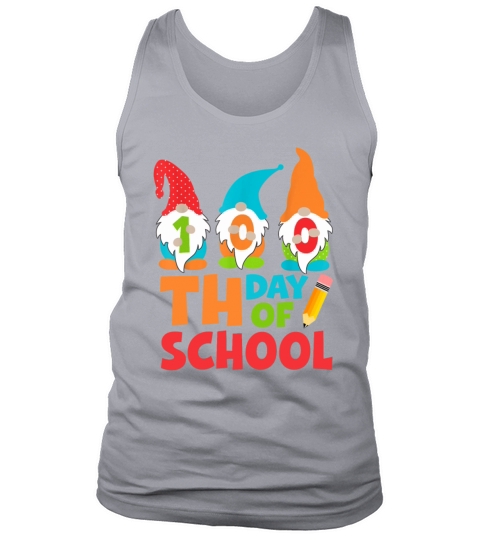 Happy 100th Day Of School With My Gnnomies Teacher Tank Top Unisex
