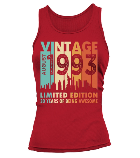 30th birthday vintage august 1993 limited edition Tank top Woman
