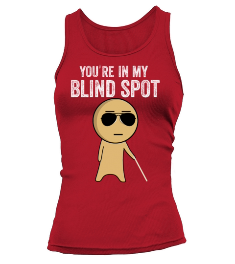 Blind Blindness Awareness Visually Impaired People Tank top Woman
