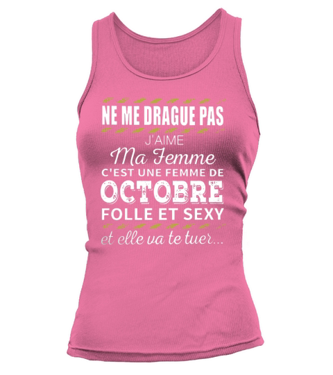 Ne me drague pas jaime ma femme Tank top Woman