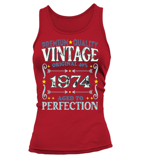 Vintage 1974 Birth Year Funny Birthday Gift Tank top Woman