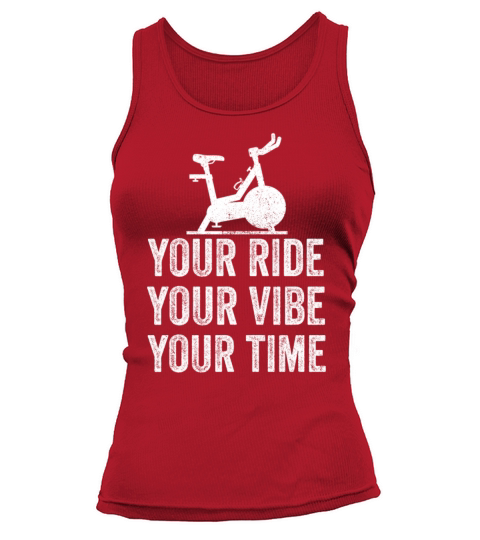 Your Ride Your Vibe Your Time Motivational Gym Tank top Woman