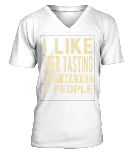 Beer tasting Saying V-Neck T-shirt