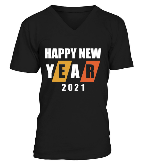 HAPPY NEW YEAR 2021 V-Neck T-shirt