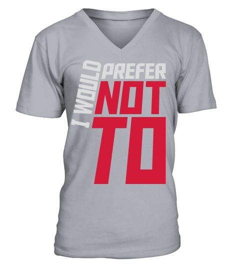 I prefer not to V-Neck T-shirt