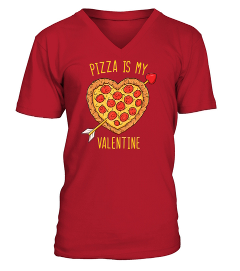 Pizza Is My Valentine Funny Valentines Day Boys V-Neck T-shirt