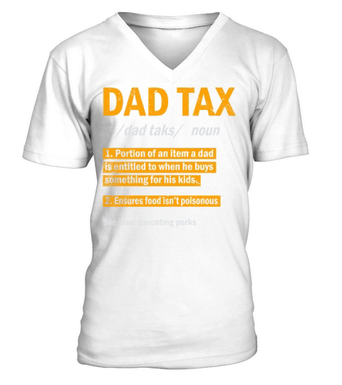 Vintage Dad Tax Definition Men Funny Fathers Day V-Neck T-shirt