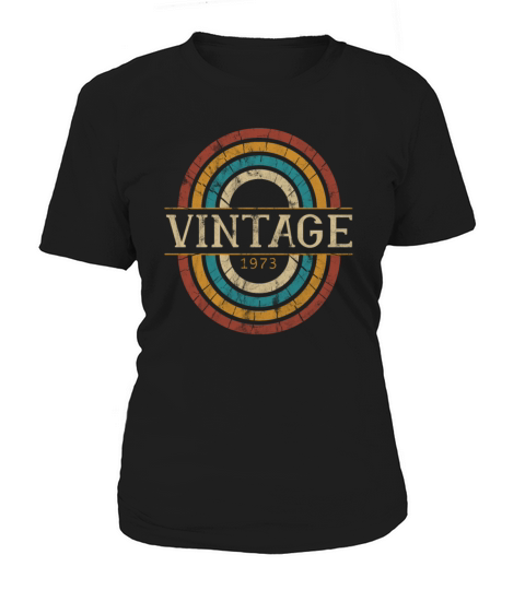 1973 birthday vintage gift idea retro Women's T-Shirt