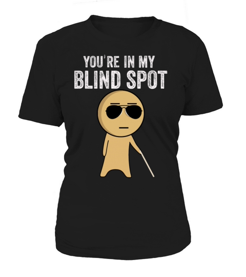 Blind Blindness Awareness Visually Impaired People Women's T-Shirt