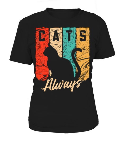 cats always Women's T-Shirt