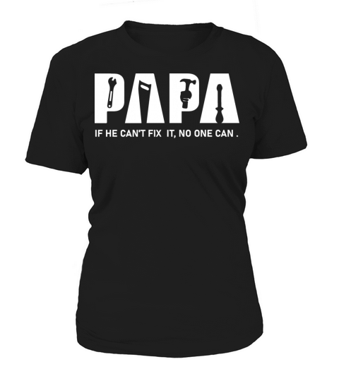 Funny Papa Birthday Fixer of Things Papa Tools Women's T-Shirt