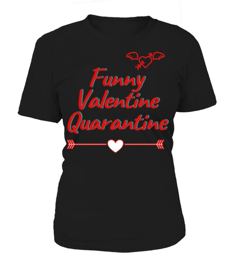 funny valentines day Women's T-Shirt