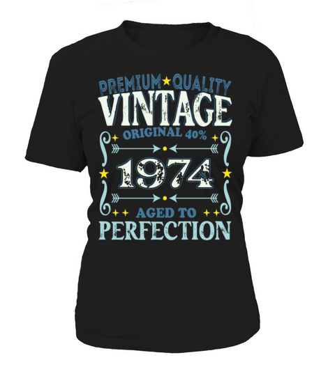Vintage 1974 Birth Year Funny Birthday Gift Women's T-Shirt