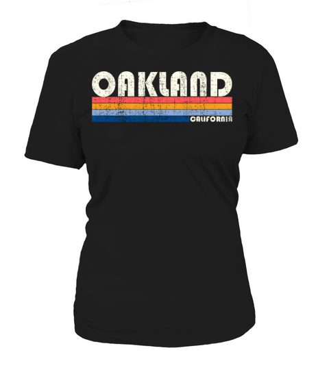Vintage 70s 80s Style Oakland Ca Women's T-Shirt