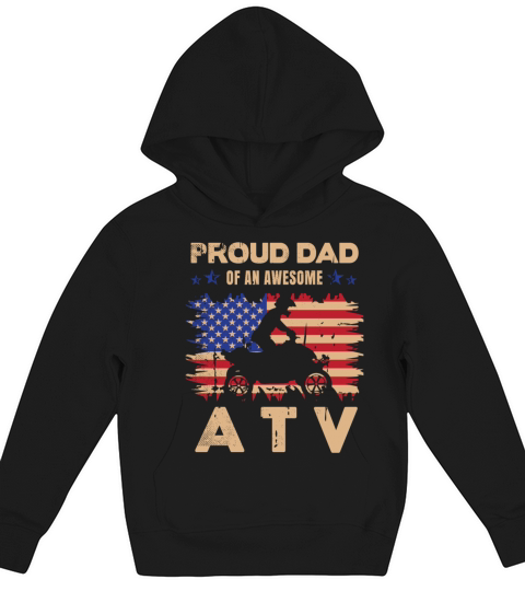 all terrain vehicles PROUD DAD mixed with vintage Kids Hoodie