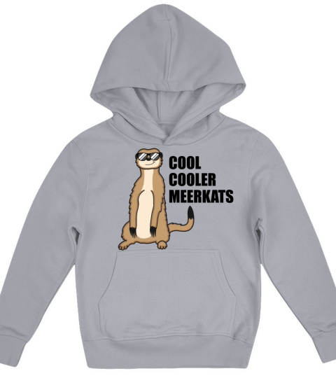 Cool Meerkat With Sunglasses Funny Quote Gift Kids Hoodie