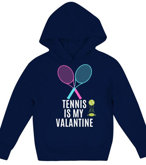 Tennis is my valentine Kids Hoodie