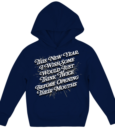 Think Twice in Opening Their Mouth Happy New Year Kids Hoodie