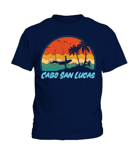 Cabo San Lucas Vintage Mexico Summer Vacation Kids T-Shirt