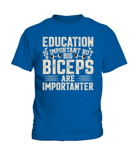 Distressed QUote Education is Important GYM Kids T-Shirt