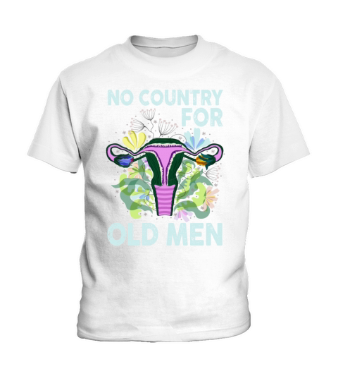 No Country For Old Men Floral Uterus Feminist Kids T-Shirt