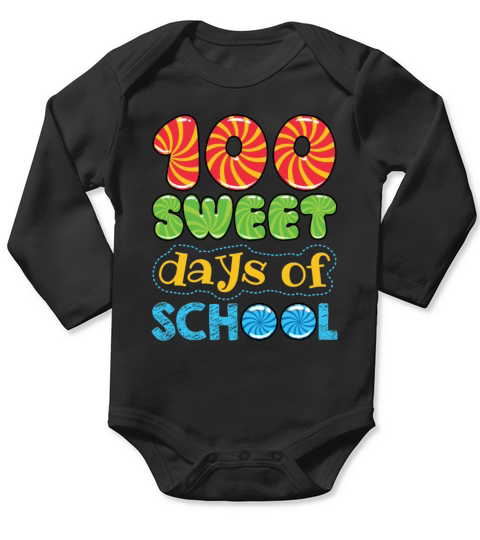 100 Sweet Days Of School Long Sleeve Baby One-Piece