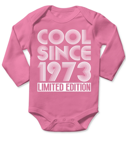 50th birthday vintage 1973 cool since 1973 Long Sleeve Baby One-Piece