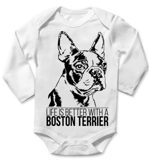 Boston Terrier life is better dog saying dog mom Long Sleeve Baby One-Piece