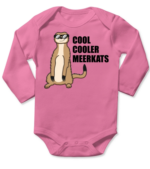 Cool Meerkat With Sunglasses Funny Quote Gift Long Sleeve Baby One-Piece