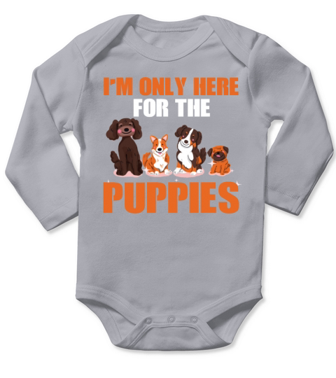 Funny Puppies Lover Quote Long Sleeve Baby One-Piece