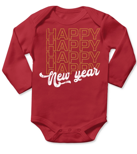 Happy happy new year Long Sleeve Baby One-Piece