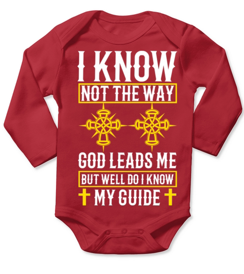 I know not the way God leads me Long Sleeve Baby One-Piece