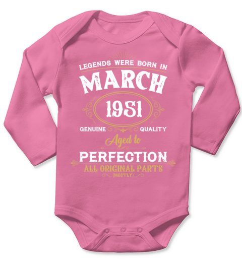 Legends Were Born In March 1951 Long Sleeve Baby One-Piece