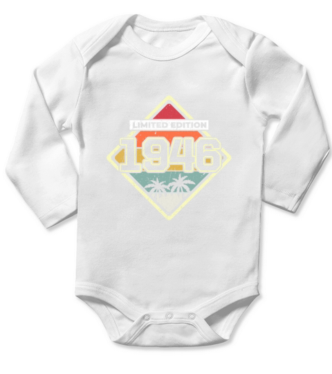 Limited Edition 76th Birthday Gift Vintage 1946 Long Sleeve Baby One-Piece