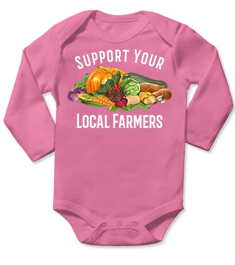 Support Your Local Farmers Long Sleeve Baby One-Piece