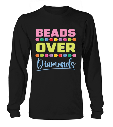Beading Beads Over Diamonds Beaded Jewelry Beader Long sleeved Unisex